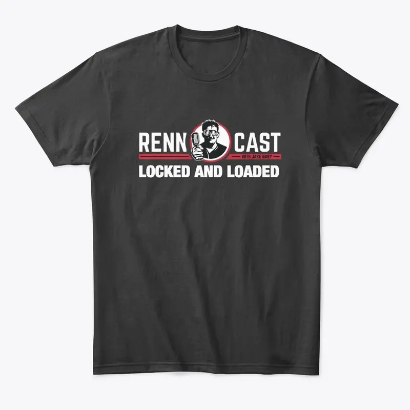 Official RENNCAST Locked and Loaded 